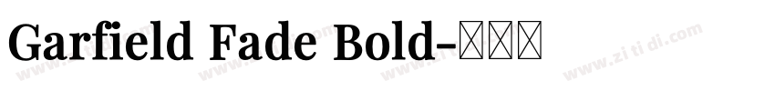 Garfield Fade Bold字体转换
